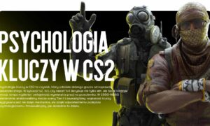 Psychologia kluczy w CS2 — jak wygrywać 1vX w najbardziej napiętych rundach