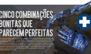 Combo Faca e Luvas CS2: Cinco Combinações Bonitas que Parecem Perfeitas