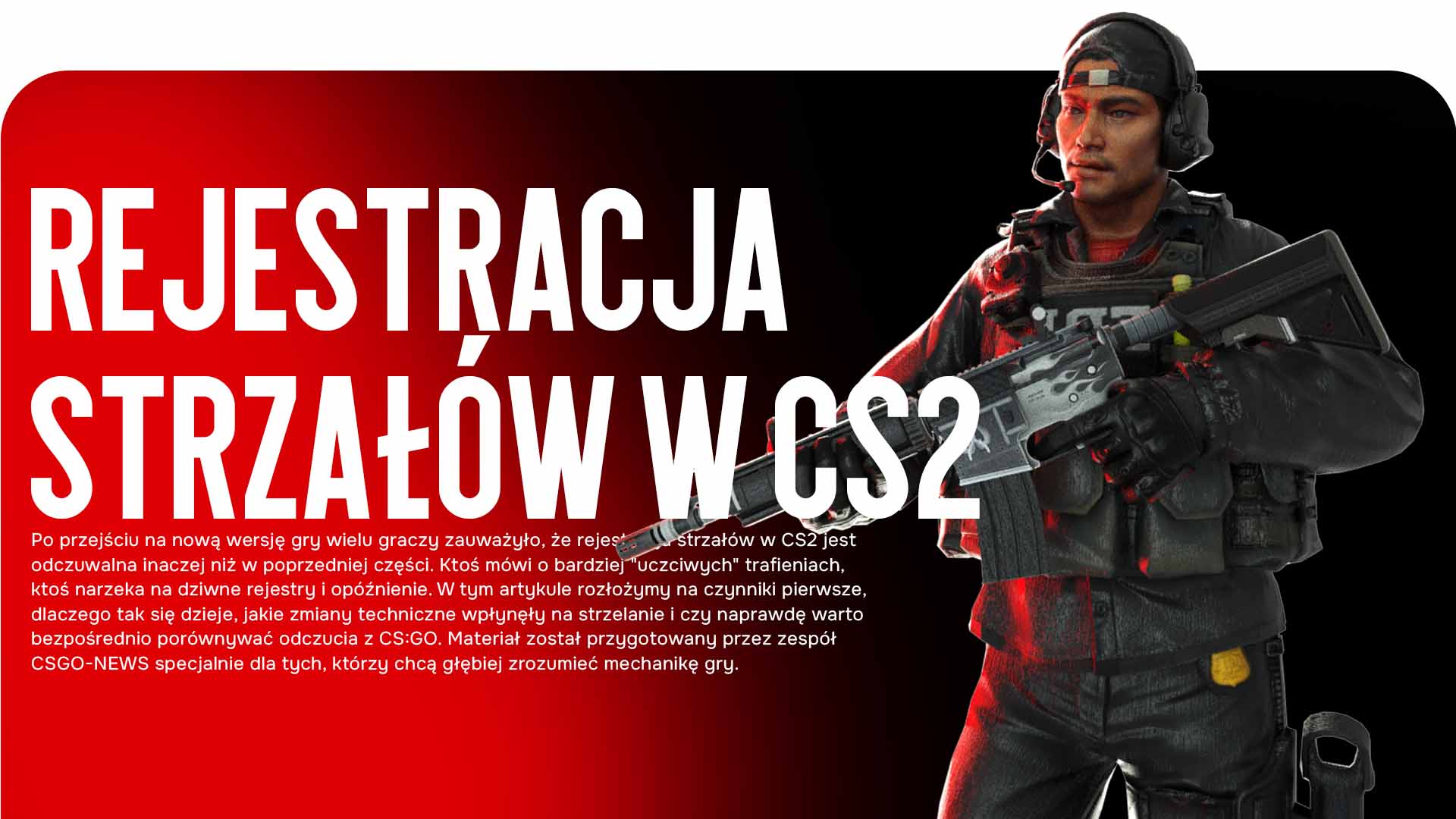 Rejestracja strzałów w CS2 stała się jednym z najczęściej dyskutowanych tematów po premierze gry. Rozkładamy na czynniki pierwsze, dlaczego strzelanie jest odczuwalne inaczej, jak działa sub-tick i czym CS2 różni się od CS:GO.