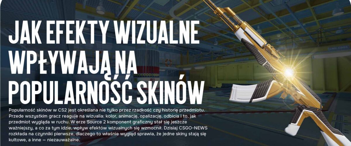 Jak efekty wizualne wpływają na popularność skinów