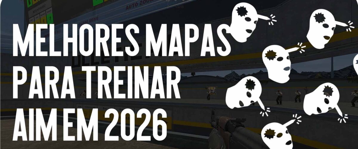 Melhores mapas para treinar mira em 2026