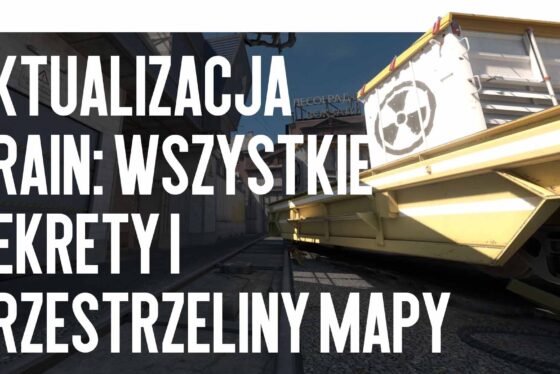 Aktualizacja Train: Wszystkie Sekrety i Skany