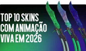 Top 10 skins com animação ao vivo em 2026