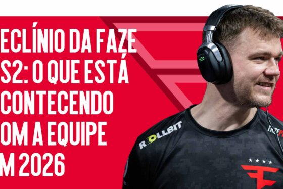 Declínio da FaZe CS2: O Que Está Acontecendo com a Equipe em 2026