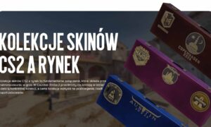 Kolekcje skinów CS2 a rynek — jak zestawy kształtują popyt i rzadkość