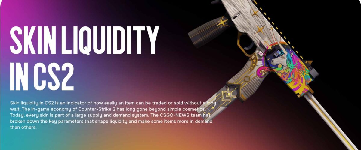 Skin Liquidity in CS2 — What Makes an Item in Demand