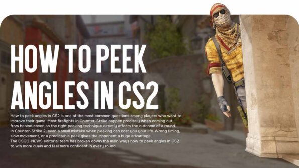 How to Peek Angles in CS2: Best Techniques for Confident Firefights