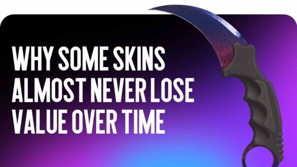 Valuable CS2 Skins: Why Some Skins Almost Never Lose Value Over Time