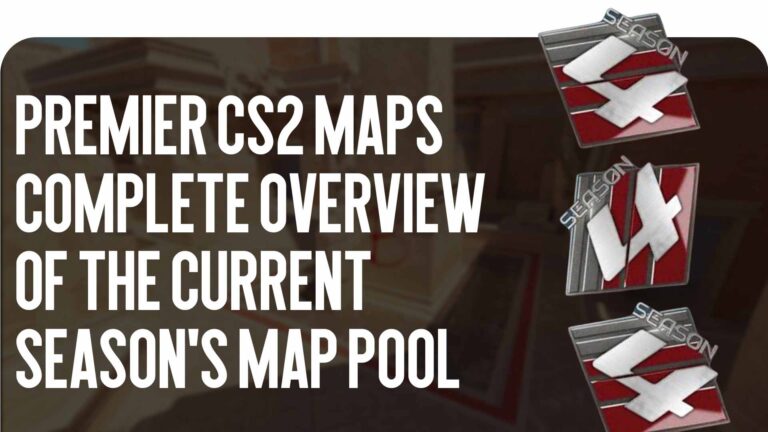 Premier CS2 Maps: Complete Overview of the Current Premier Map Pool