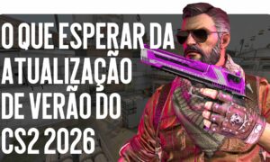 O que esperar da atualização de verão do CS2 2026: informações privilegiadas e previsões