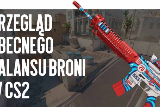 Przegląd obecnego balansu broni w CS2: ukryte „OP bronie”, o których zapominają gracze