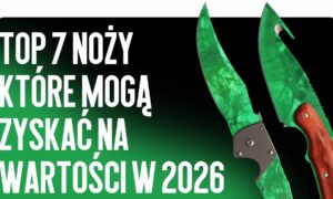 Top 7 noży, które mogą wzrosnąć w cenie w 2026