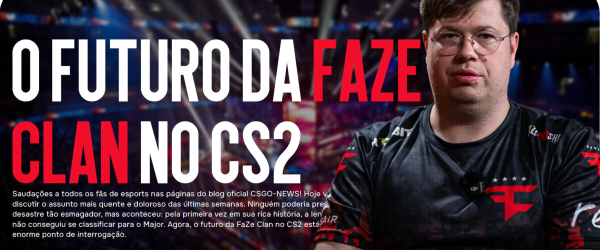 O futuro da FaZe Clan no CS2: três opções após o fracasso