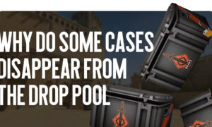 CS2 Drop Case Pool: Why Some Cases Disappear from the Game