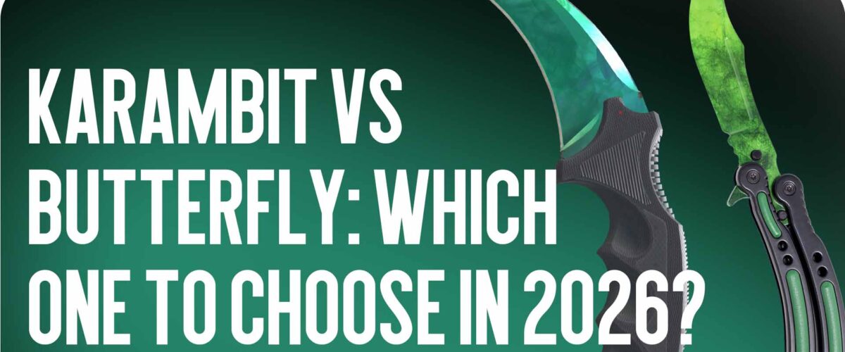 Karambit vs Butterfly: Which to Choose in 2026?