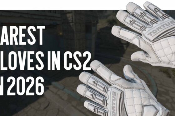 The Rarest Gloves in CS2 in 2026