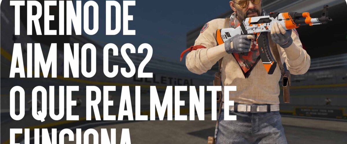 Treino de mira no CS2: o que realmente funciona em 2026