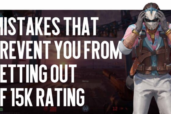 Errors that prevent you from breaking out of 15k rating