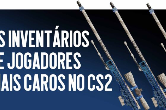 Os inventários de jogadores de CS2 mais caros em 2026