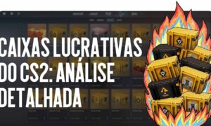 Caixas lucrativas do CS2: análise detalhada e dicas de abertura para 2026