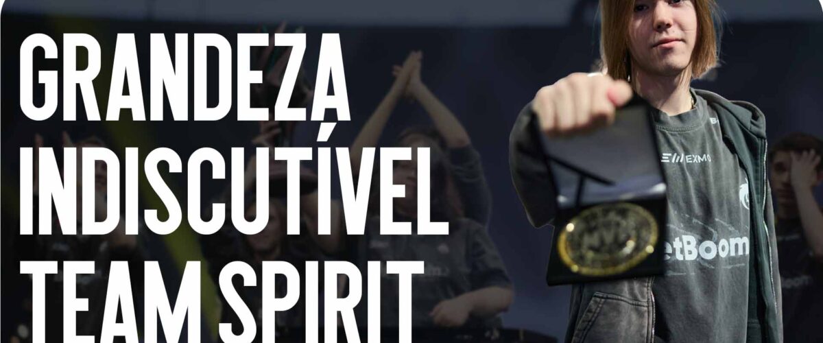 Grandeza Indiscutível: Danil Kryshkovets Lidera a Team Spirit para Mais uma Vitória