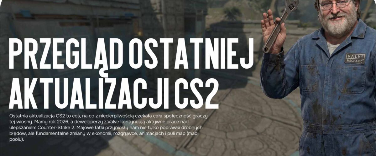 Przegląd ostatniej aktualizacji CS2: co zmieniło się w rozgrywce, dźwięku i balansie
