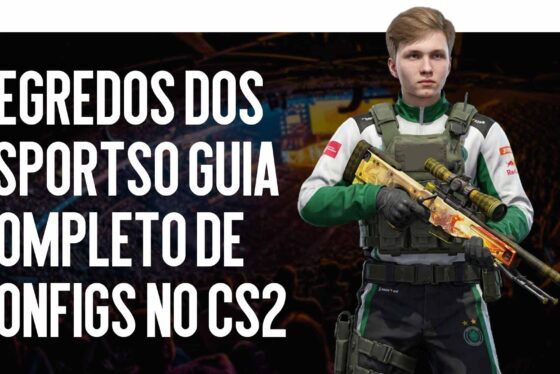 Segredos dos esports: o guia completo de configs no CS2
