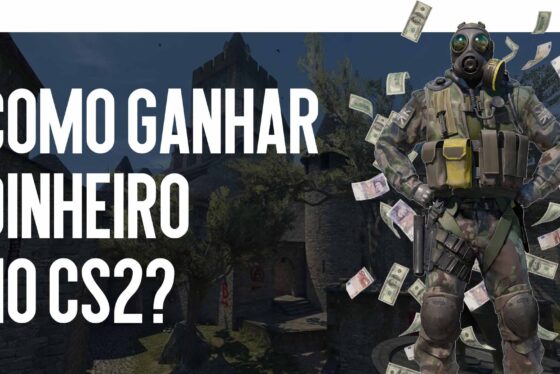 Como Ganhar Dinheiro no CS2?