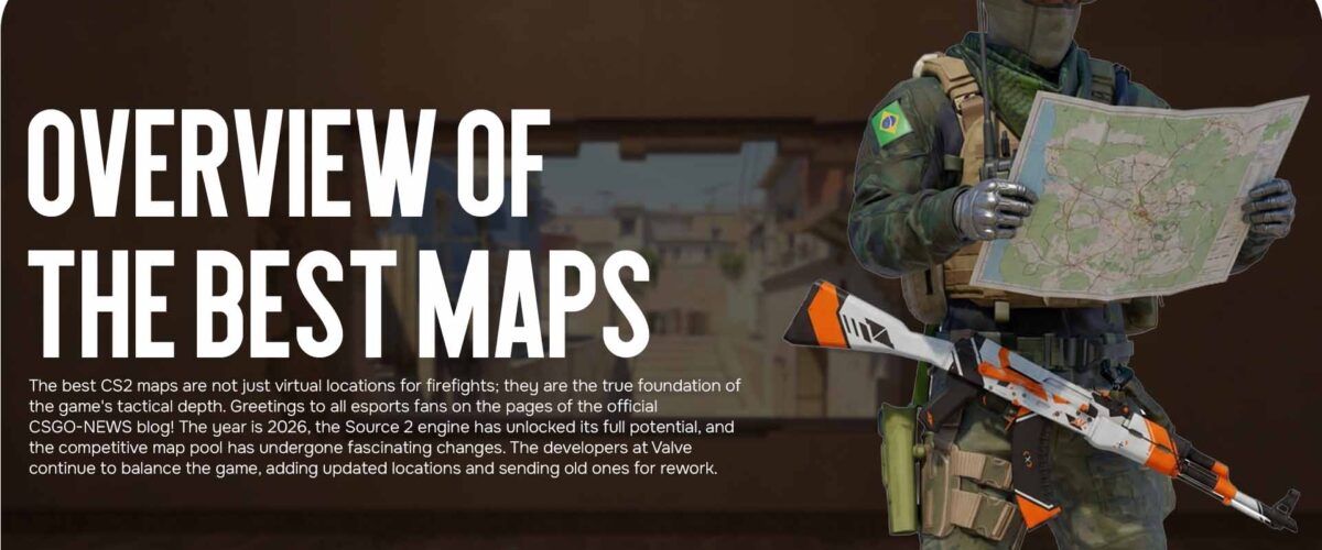 Overview of the Best Maps of 2026: Which Arenas Rule Matchmaking and the Pro Scene