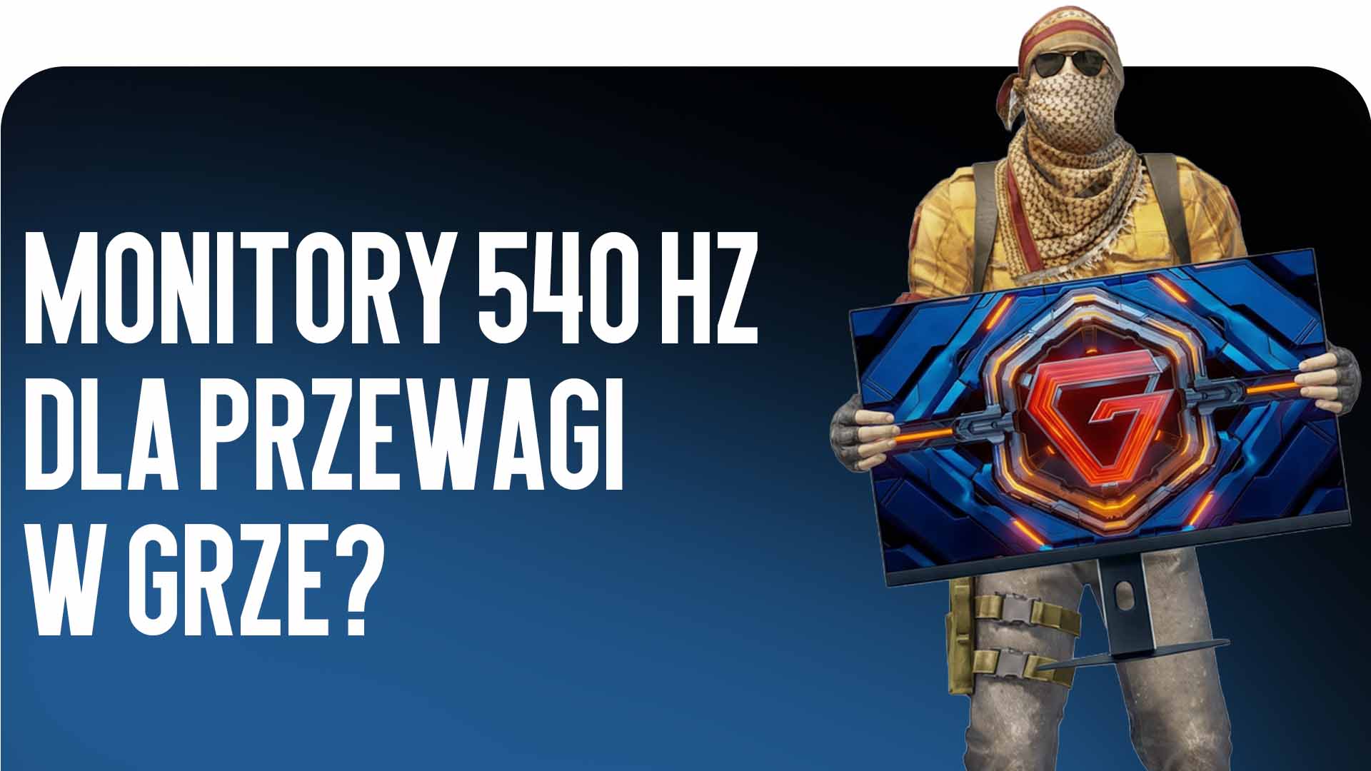 Wybierasz monitor do CS2? Blog CSGO-NEWS analizuje, czy matryca 540 Hz daje realną przewagę w matchmakingu i czy warto aktualizować sprzęt komputerowy.