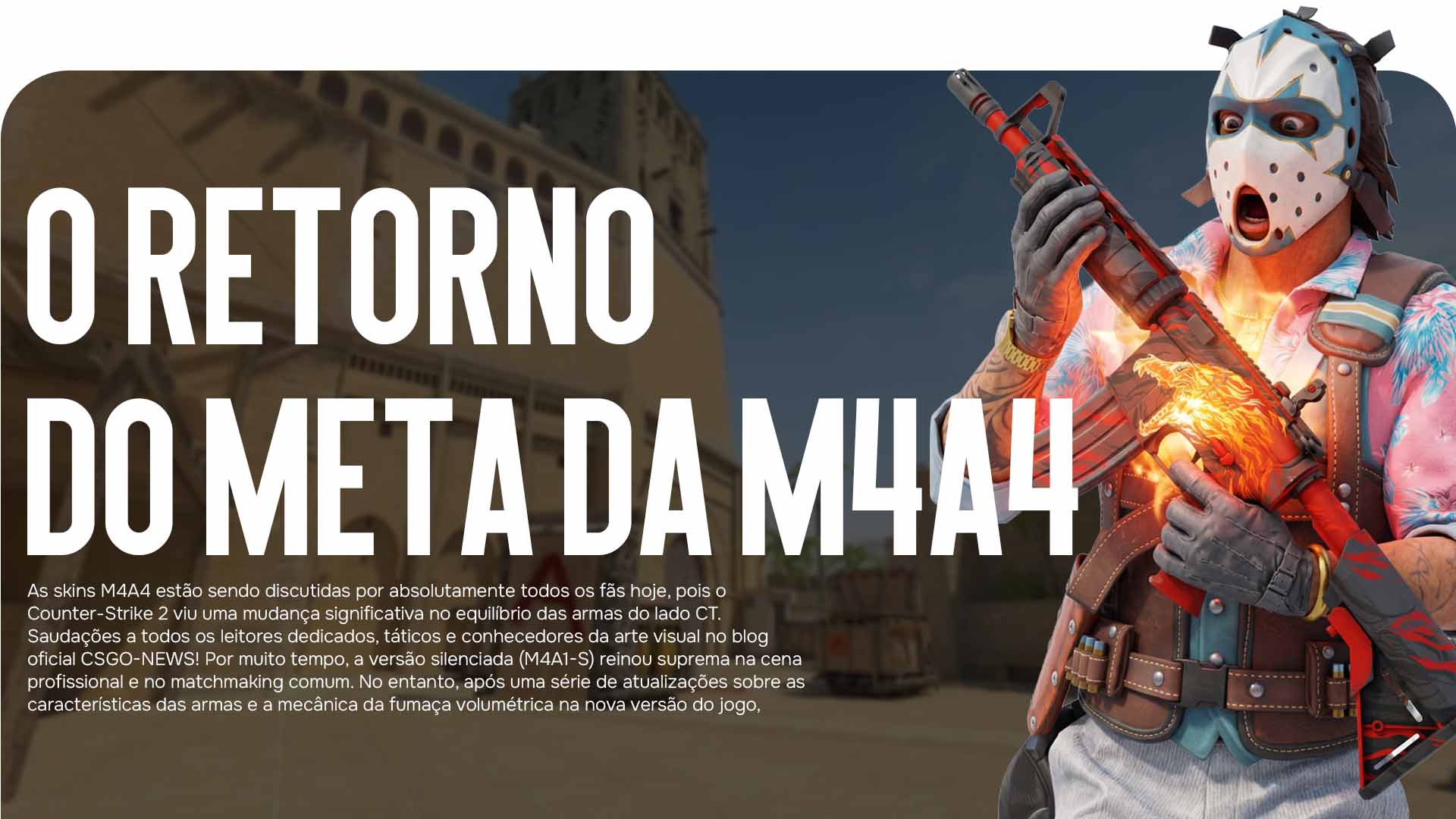 Procurando as melhores skins M4A4? O blog CSGO-NEWS discute o retorno deste rifle ao meta e descobre quais acabamentos estão sendo amplamente procurados por colecionadores.