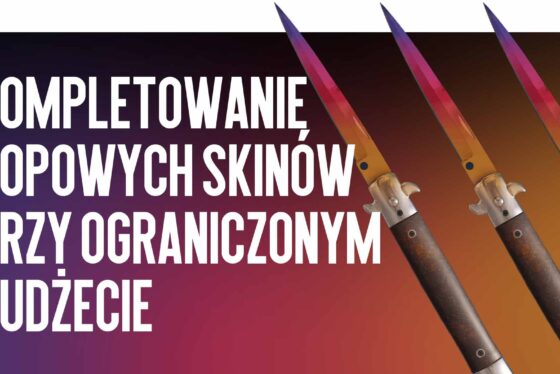 Idealny skład: kompletowanie topowych skinów przy ograniczonym budżecie