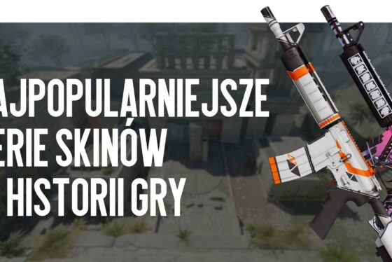 Najpopularniejsze serie skinów w historii gry: Asiimov, Neo-Noir i inne legendy