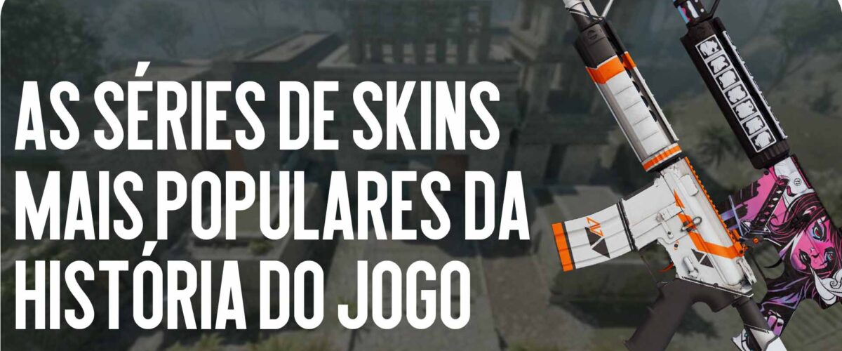 As Séries de Skins Mais Populares da História do Jogo: Asiimov, Neo-Noir e Outras Lendas