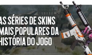 As Séries de Skins Mais Populares da História do Jogo: Asiimov, Neo-Noir e Outras Lendas