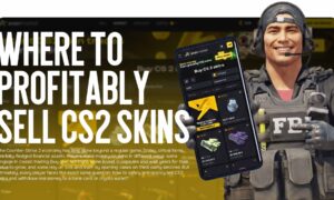 Where to profitably sell CS2 skins: Review of top trading platforms