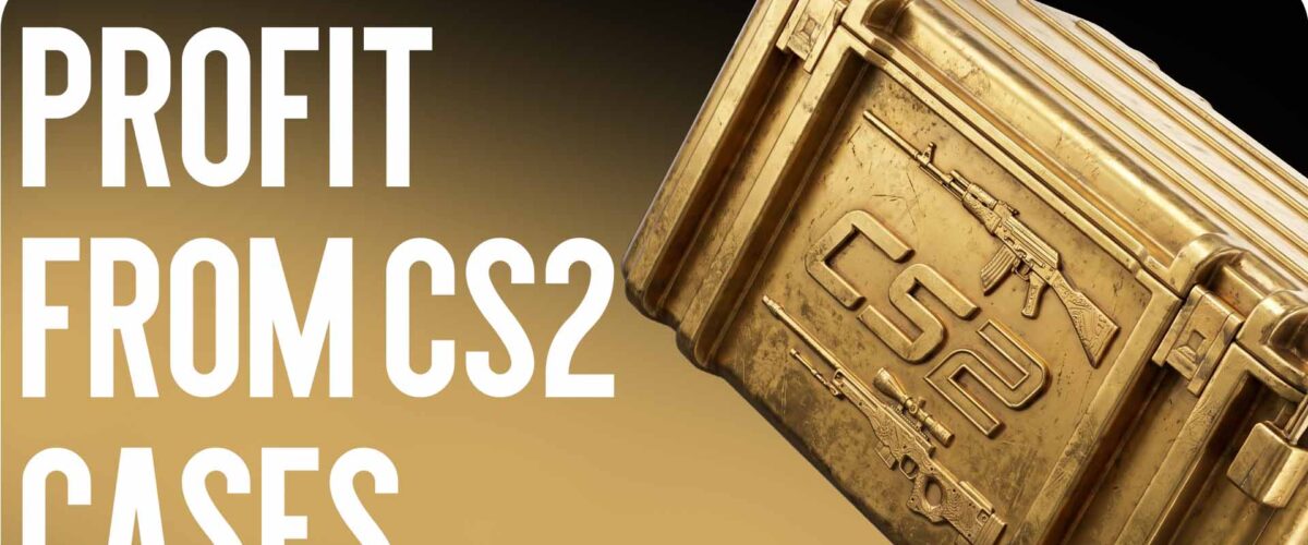 Profit from CS2 cases: Old vs. New Comparison in 2026