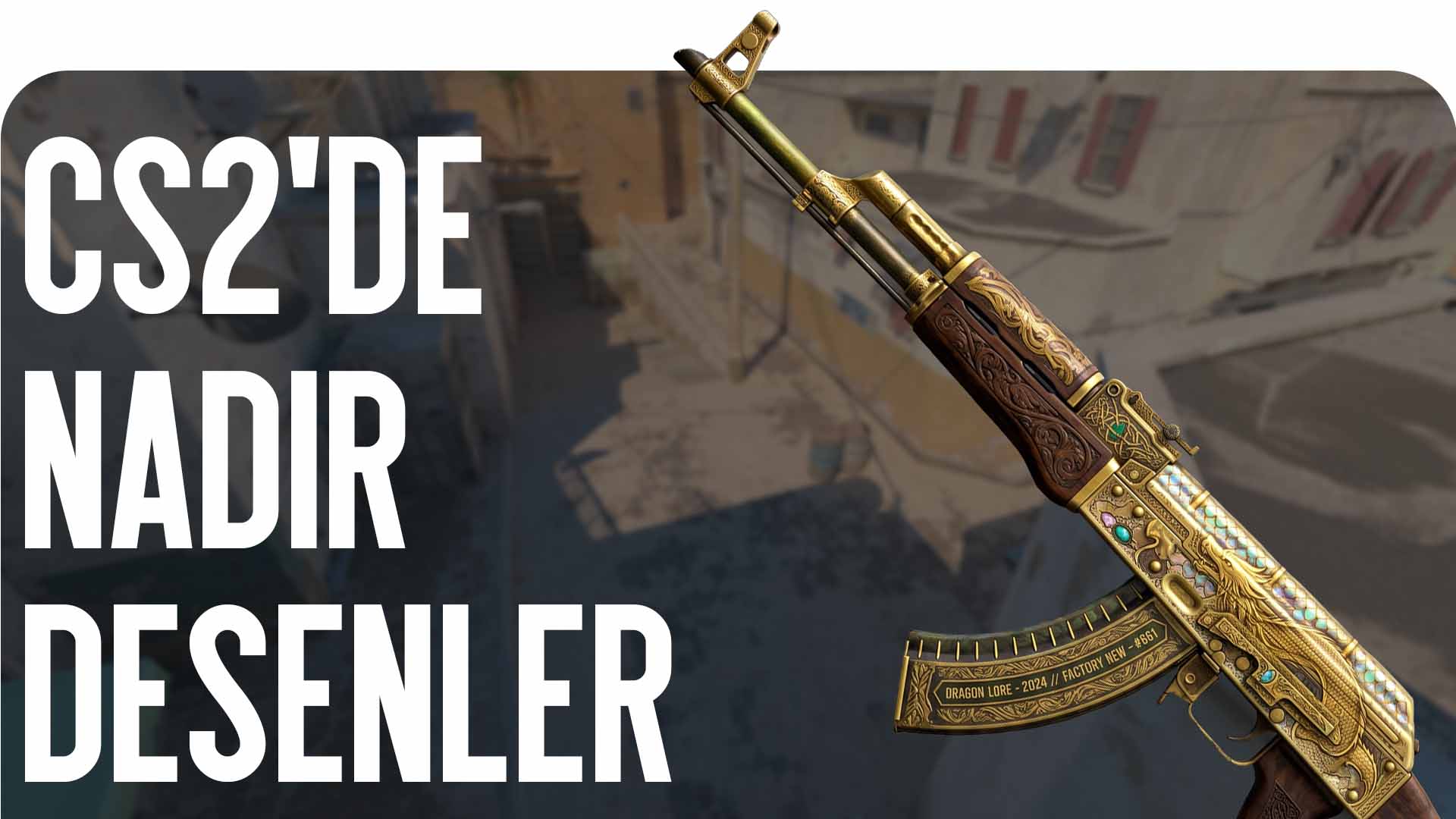 CS2'de nadir desenler nasıl bulunur öğrenmek ister misiniz? CSGO-NEWS blogu Counter-Strike 2 pattern index'ini ve neden fazla ödendiğini açıklıyor.