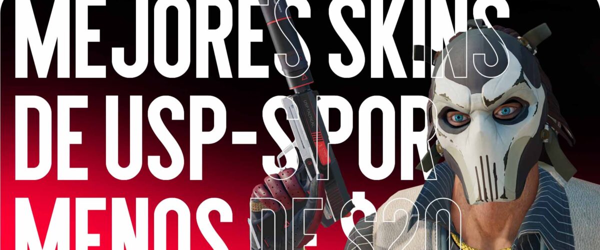Las mejores skins de USP-S por menos de $20