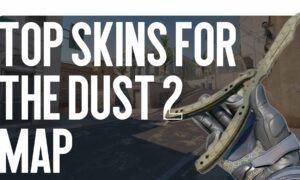 Top skins for the Dust 2 map