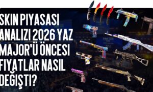 Skin Pazarı Analizi: 2026 Yaz Major Öncesi Fiyatlar Nasıl Değişti?