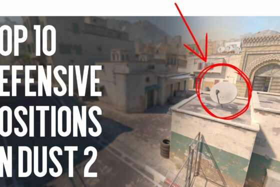 Top 10 Defensive Positions on Dust 2