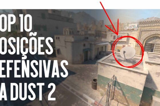 Top 10 Posições de Defesa na Dust 2