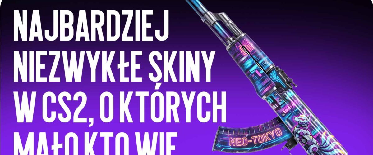 Najbardziej niezwykłe skiny w CS2, o których mało kto wie