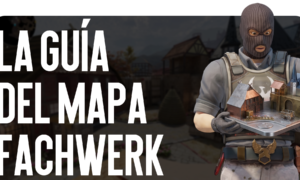 La Guía del mapa Fachwerk en CS2: Aprendiendo Nuevas Posiciones