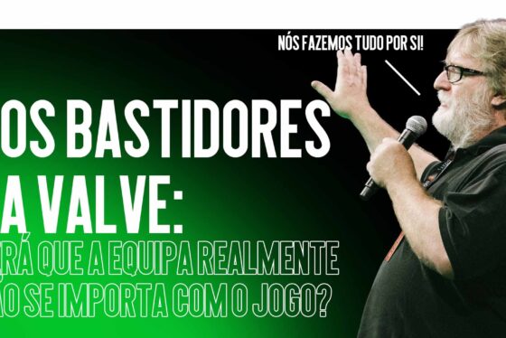 Nos Bastidores da Valve: Será que a Equipa Realmente Não se Importa com o Jogo?