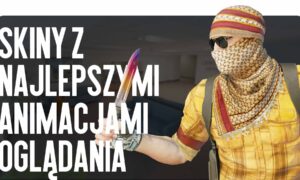 Najlepsze Animacje Inspekcji w CS2: Skórki Broni z Wyjątkowymi Ruchami