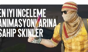 CS2’deki En İyi İnceleme Animasyonları: Eşsiz Hareketlere Sahip Silah Kaplamaları