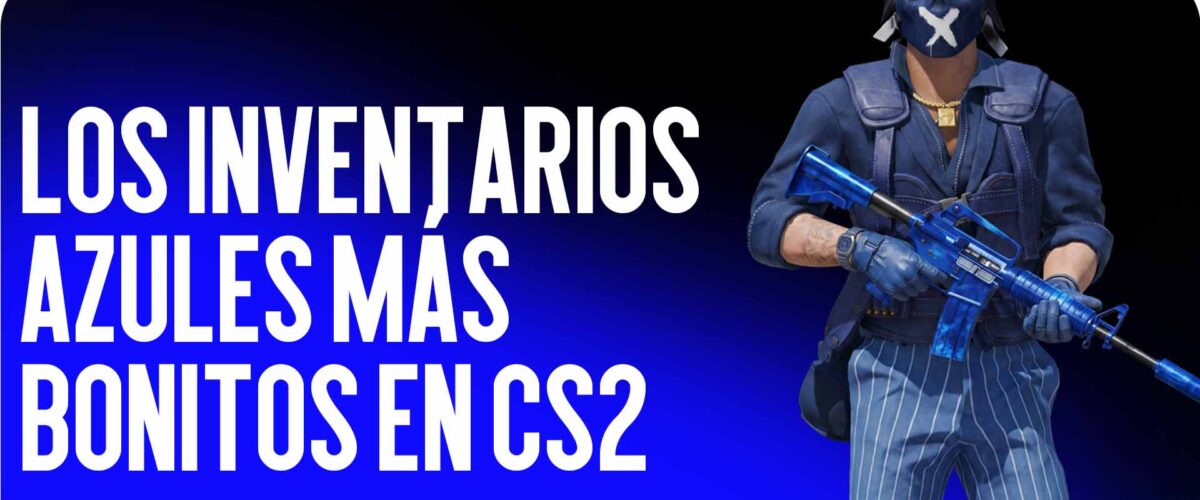 Los inventarios azules más hermosos en CS2