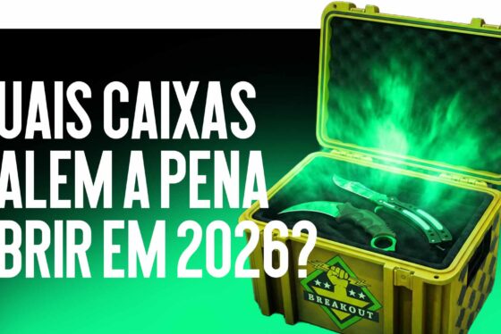 Quais caixas vale a pena abrir em 2026?